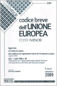 Codice breve dell'Unione europea. Ediz. minore (I Codici Simone minor) Law