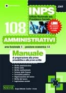 INPS. 108 amministrativi. Area funzionale C, posizione economica C3. Manuale di preparazione alla prova preselettiva e alle prove scritte (Il libro concorso) Law