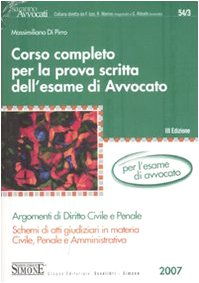 Corso completo per la prova scritta dell'esame di avvocato. Argomenti di diritto civile e penale book
