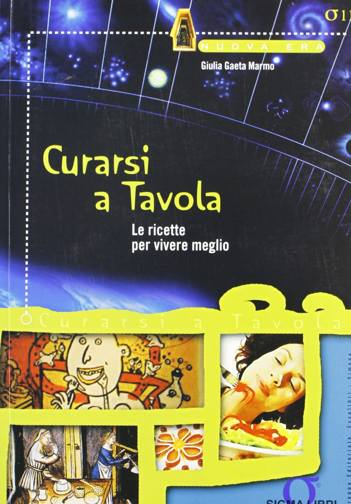 Curarsi a tavola. Le ricette per vivere meglio book