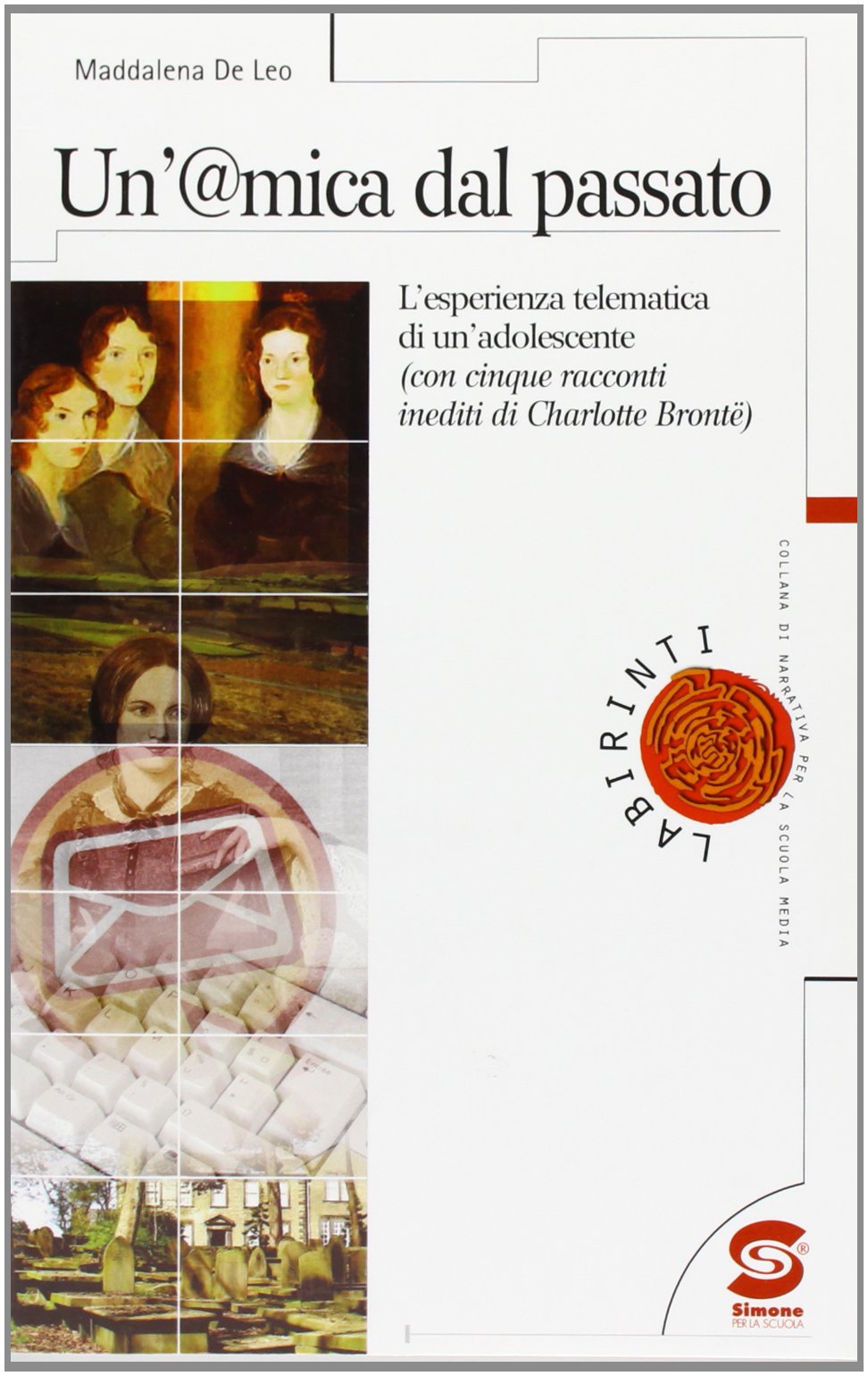 Un'@mica dal passato. L'esperienza telematica di un'adolescente book