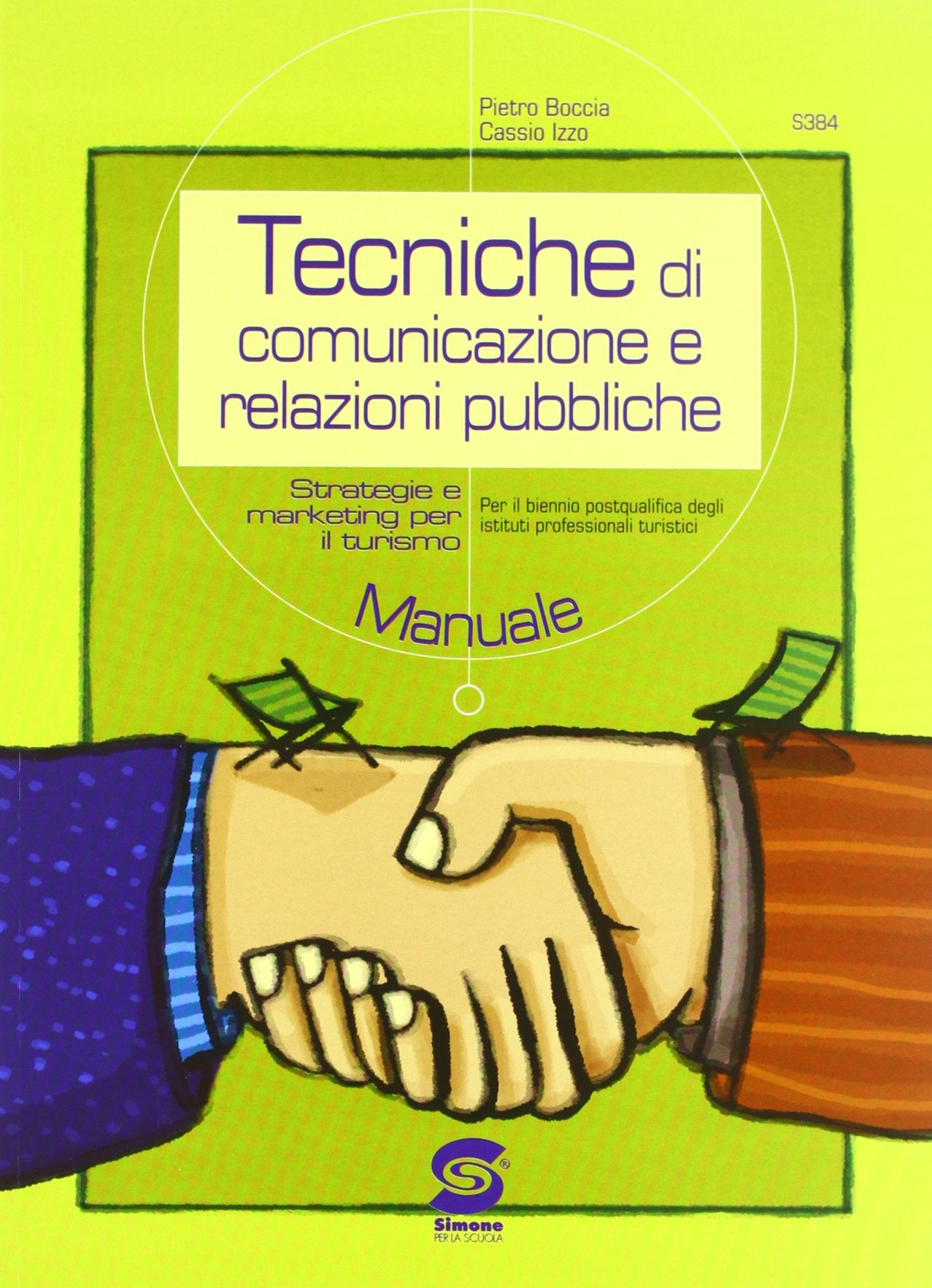 Tecniche di comunicazione e relazioni pubbliche. Per le Scuole superiori book