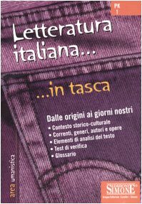Letteratura italiana. Dalle origini ai giorni nostri (In tasca) Contemporary literature Books