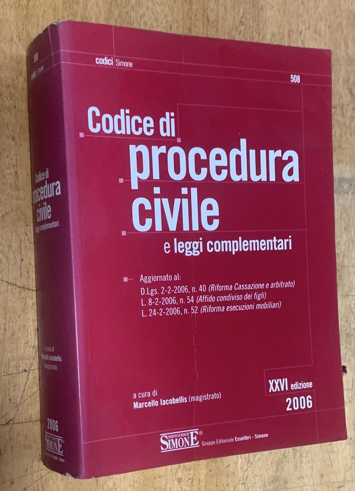 Codice di procedura civile. Leggi complementari (I Codici Simone, Band 508) Law