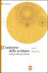 L'universo della scrittura. La poesia. Per le Scuole superiori book