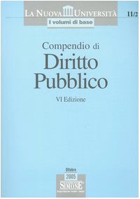 Compendio di diritto pubblico (La nuova università. I volumi di base, Band 11) Law