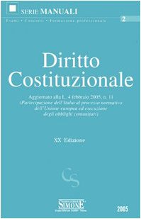 Diritto costituzionale (Manuali Simone. Esami, concorsi, formazione professionale) Law