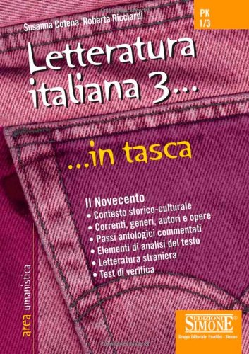 Letteratura italiana. Il Novecento (Vol. 3) book