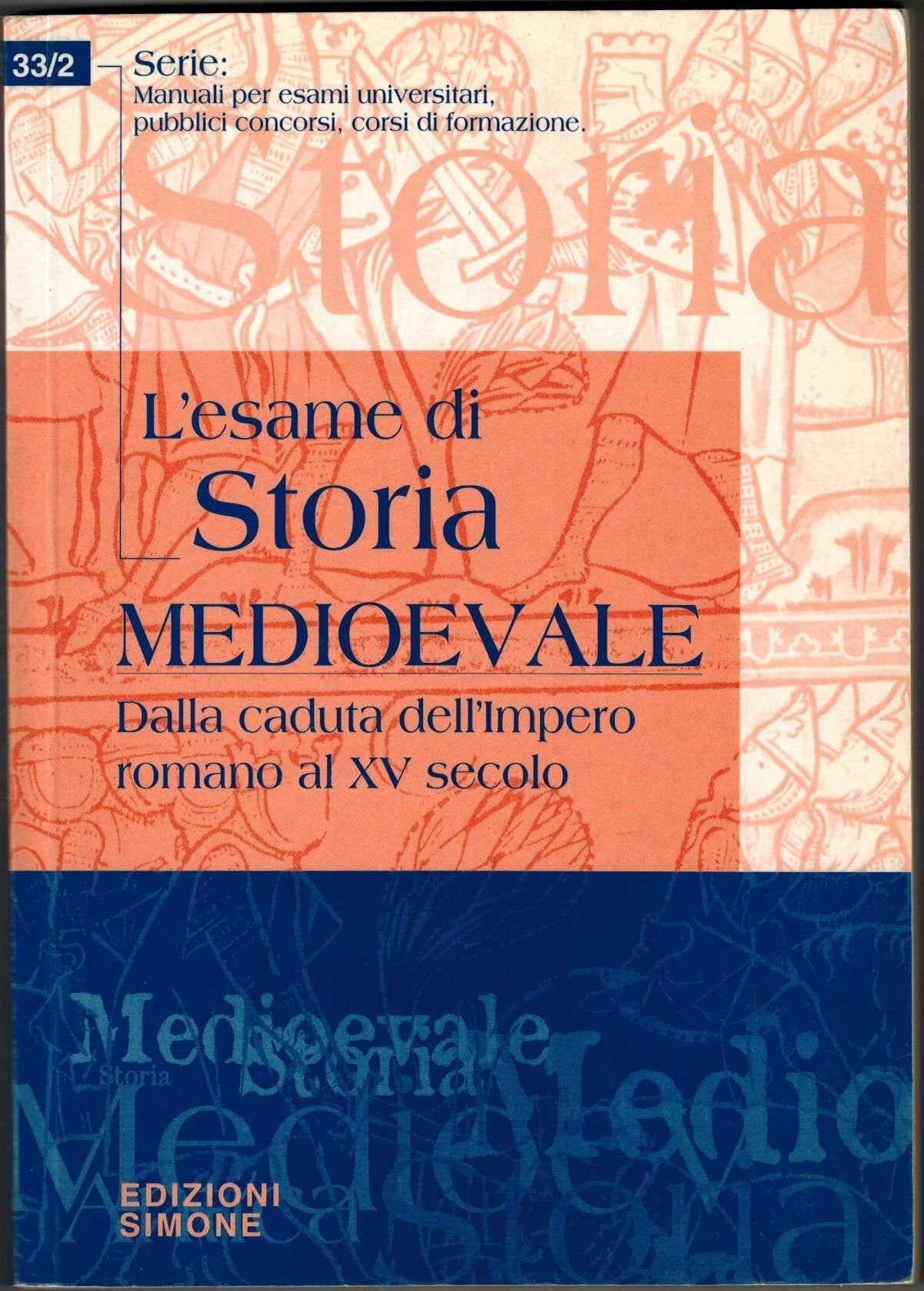 L'esame di storia medioevale. Dalla caduta dell'impero romano al XV secolo book