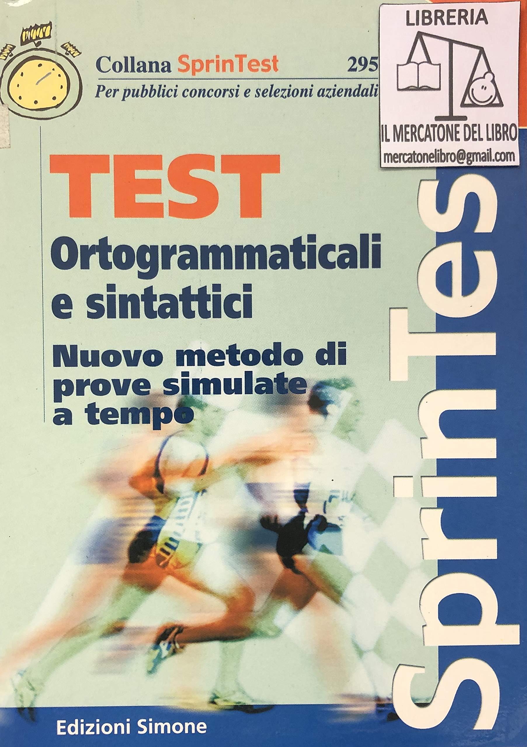 Test ortogrammaticali e sintattici (Sprintest. Pubblici concorsi selez. azien) Books