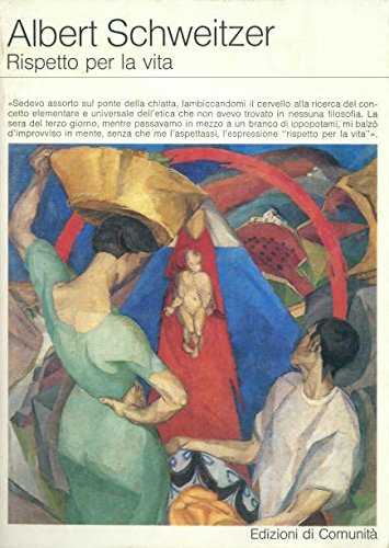 Rispetto per la vita (Saggi di cultura contemporanea) Religion & Esotericism