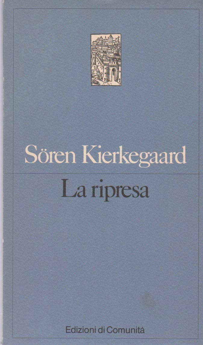 La ripresa (Saggi di cultura contemporanea.Paperback) Philosophy