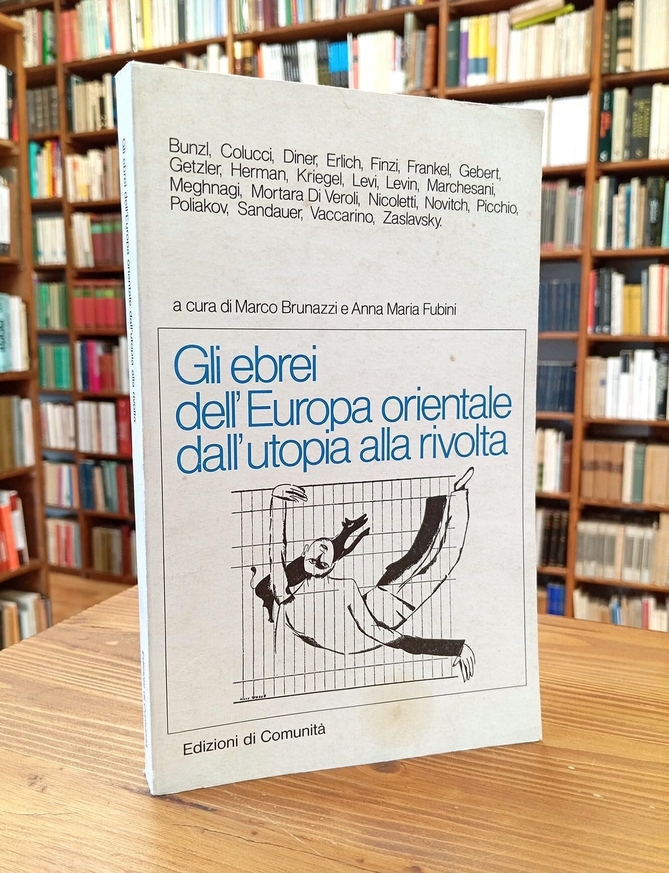 Gli ebrei dell'Europa orientale dall'utopia alla rivolta Religion & Esotericism