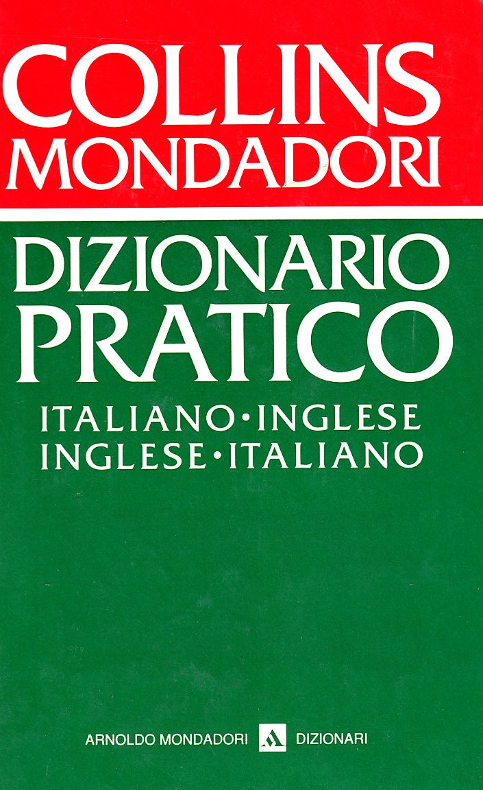 Dizionario pratico Collins. Italiano-inglese, inglese-italiano Foreign Languages ​​& Dictionaries