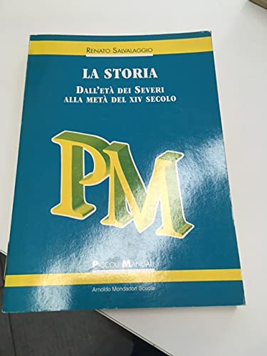 Storia. Dall'età dei Severi alla metà del XIV secolo. Per le Scuole superiori book