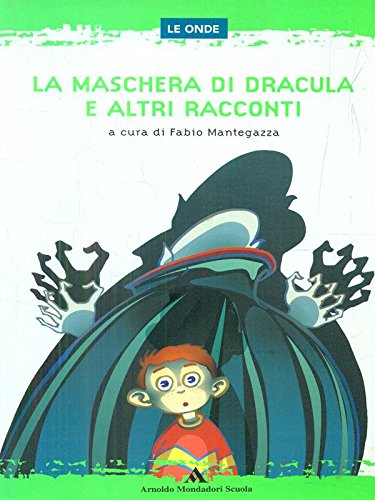 La maschera di Dracula e altri racconti book