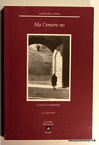 Ma l'amore no (La lettura) Professional & Reference Books