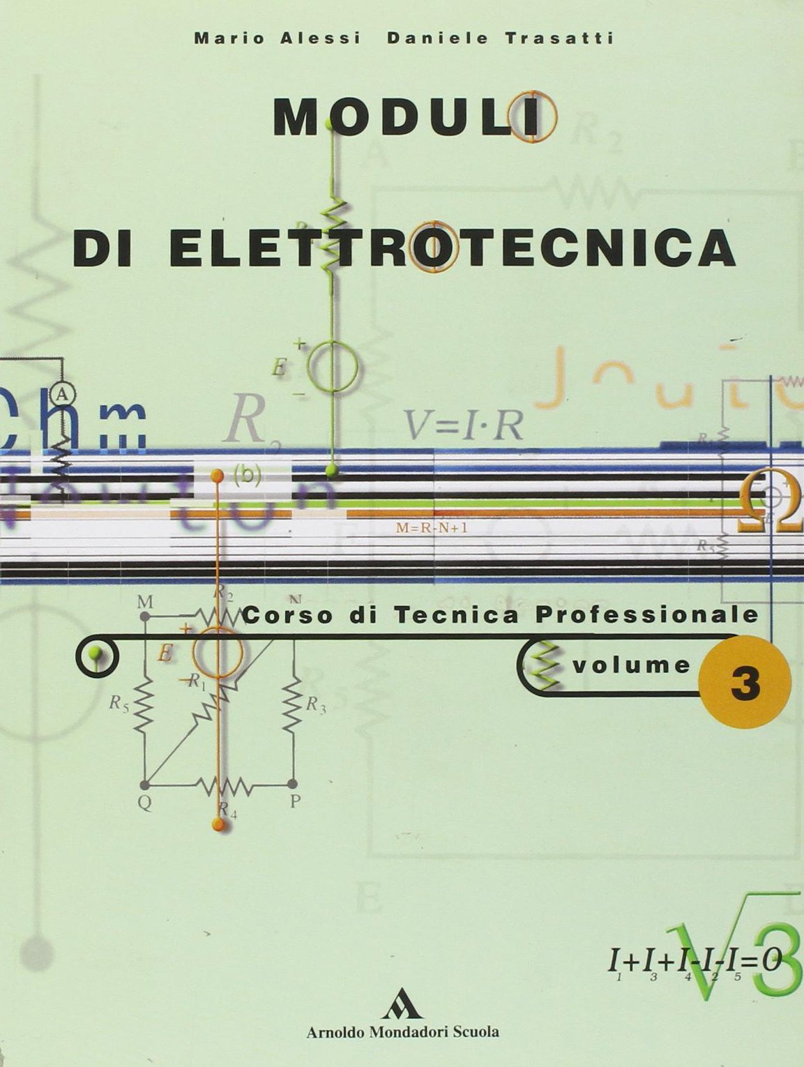 Moduli di elettrotecnica. Per la 3ª classe degli Ist. professionali book