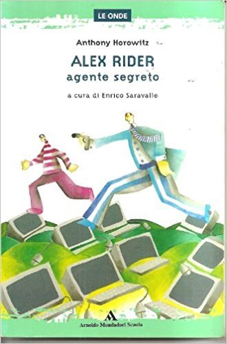 Alex Rider agente segreto. Per la Scuola media book