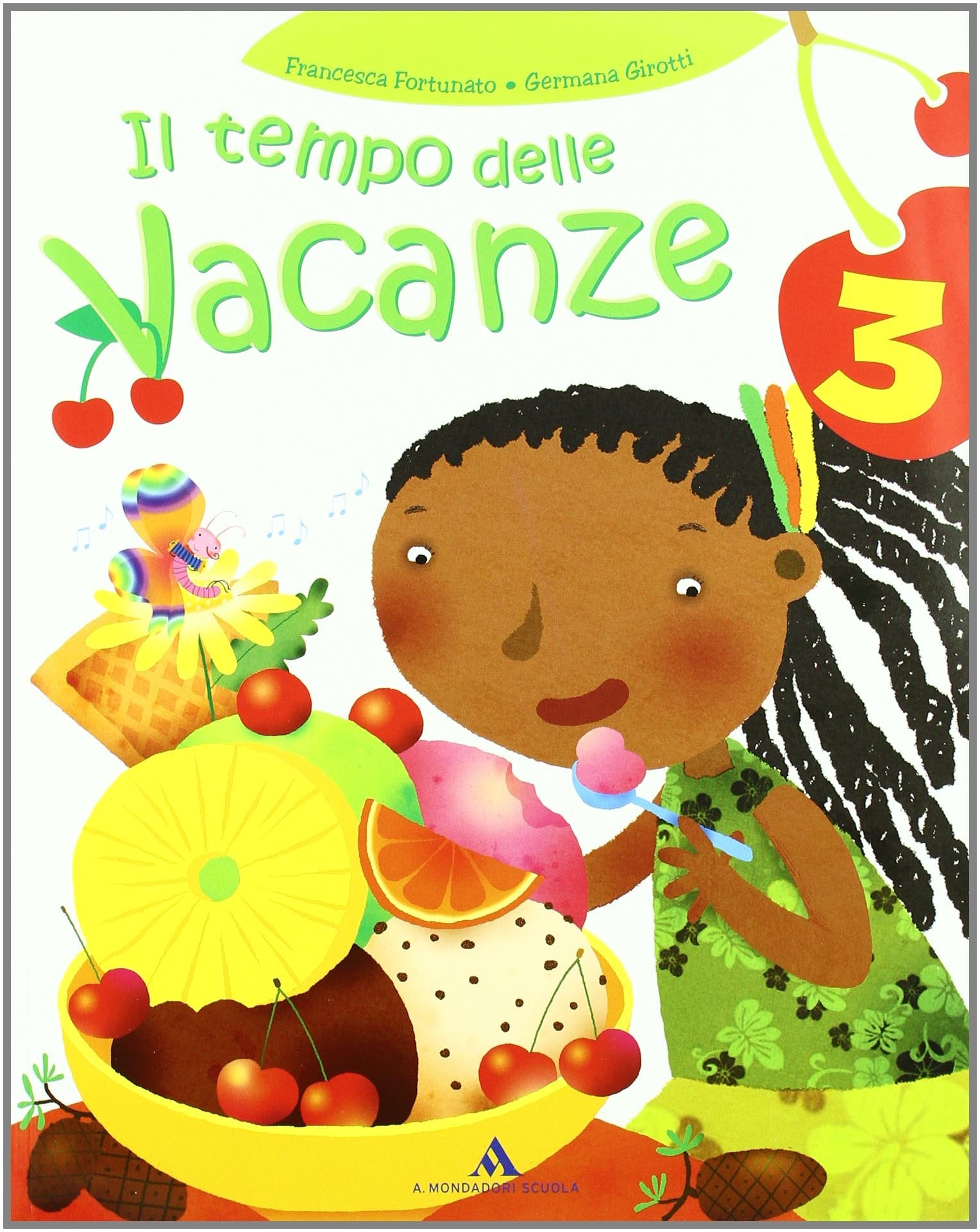 Il tempo delle vacanze. Per la 3ª classe elementare book