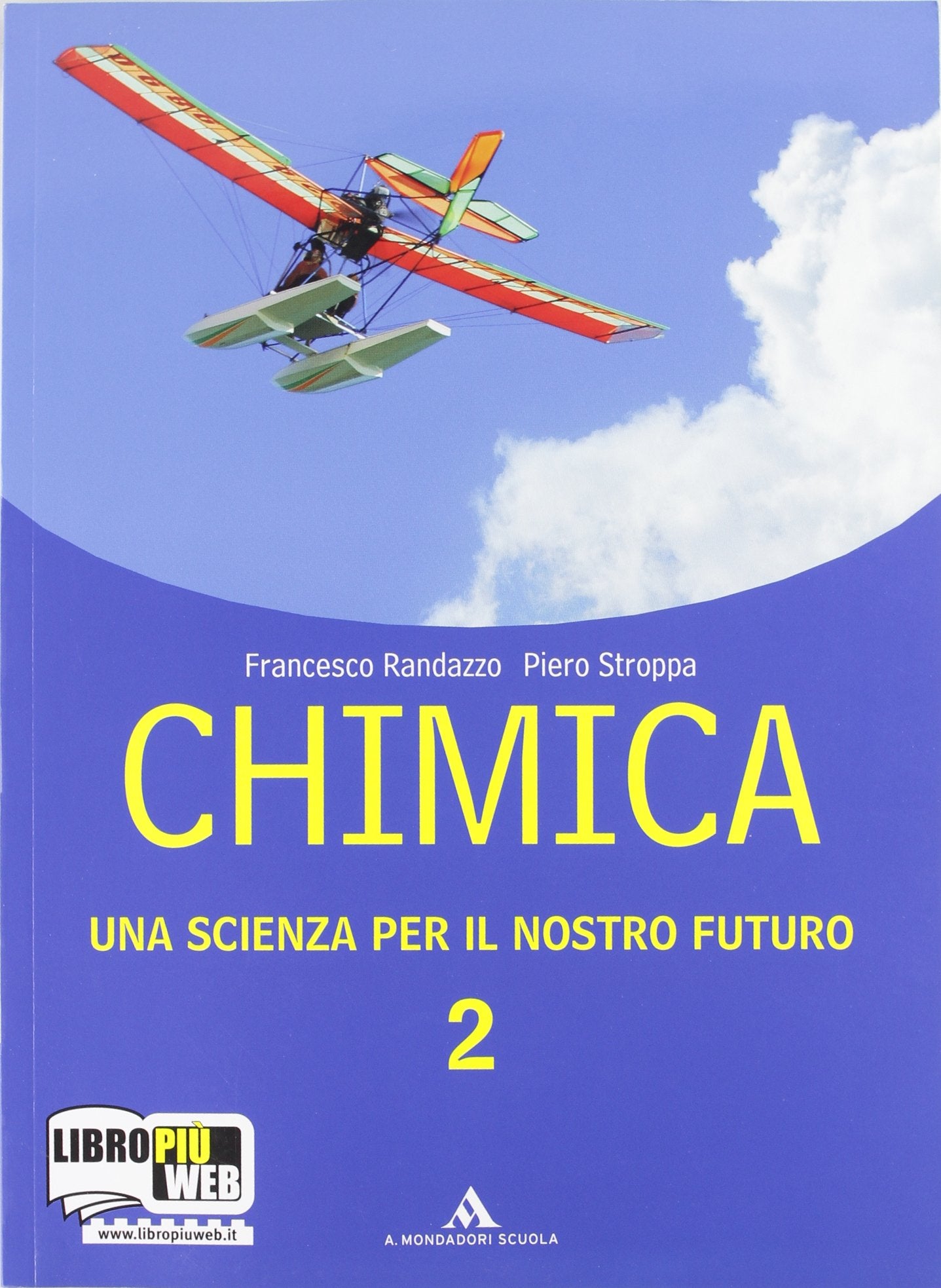 Chimica. Una scienza per il nostro futuro. Per le Scuole superiori. Con espansione online (Vol. 2) book