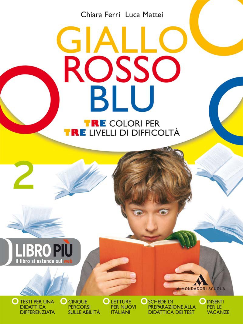 Giallo, rosso, blu. Per la Scuola media. Con espansione online (Vol. 2) book