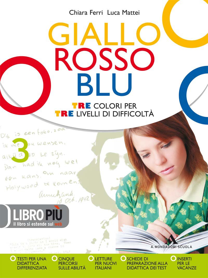 Giallo, rosso, blu. Per la Scuola media. Con espansione online (Vol. 3) book