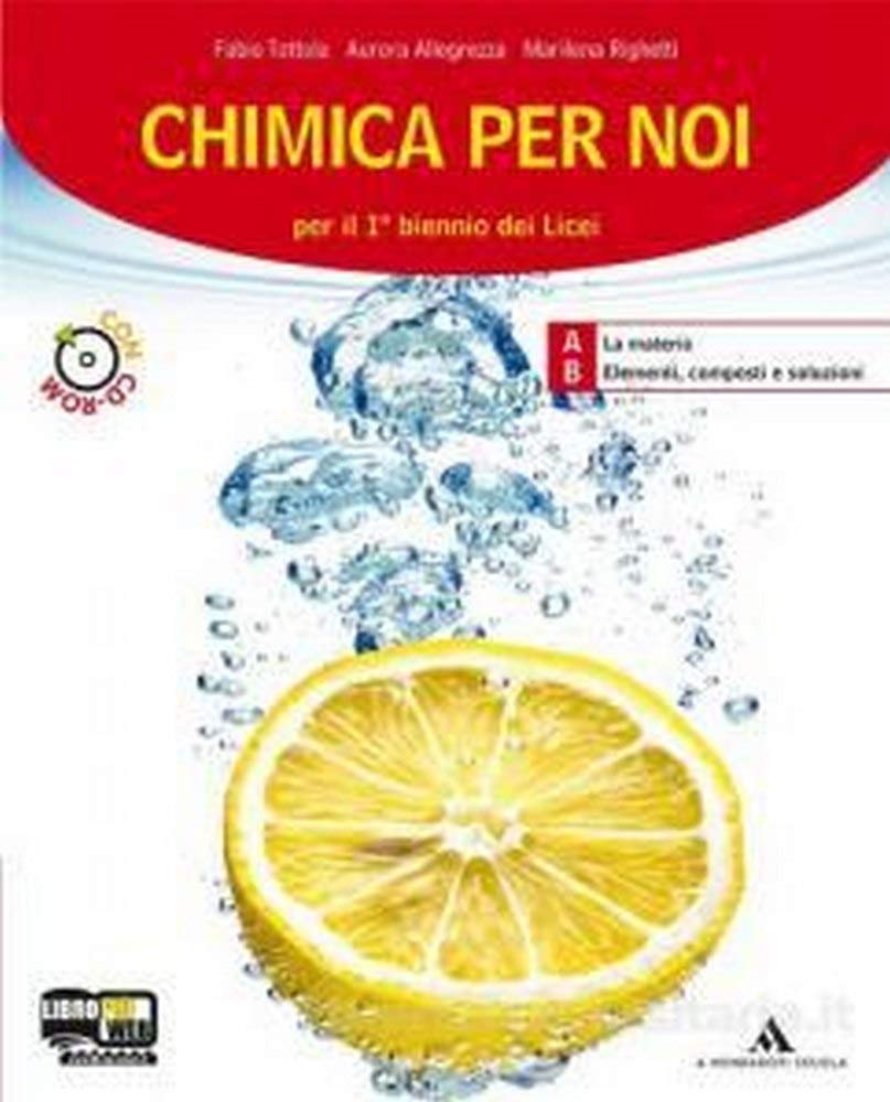 Chimica per noi. Vol. 1-2. Per i Licei e gli Ist. magistrali. Con CD-ROM. Con espansione online book