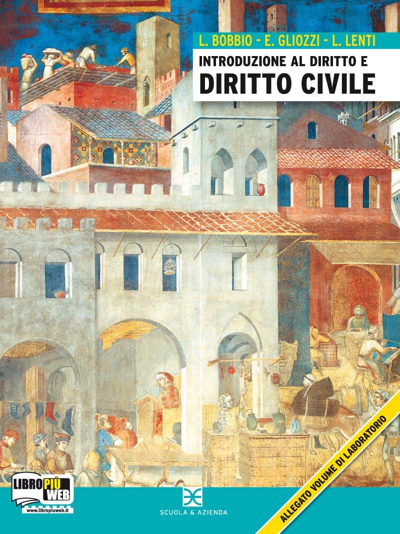 Corso di diritto civile. Per gli Ist. Tecnici commerciali. Con espansione online (Vol. 1) book