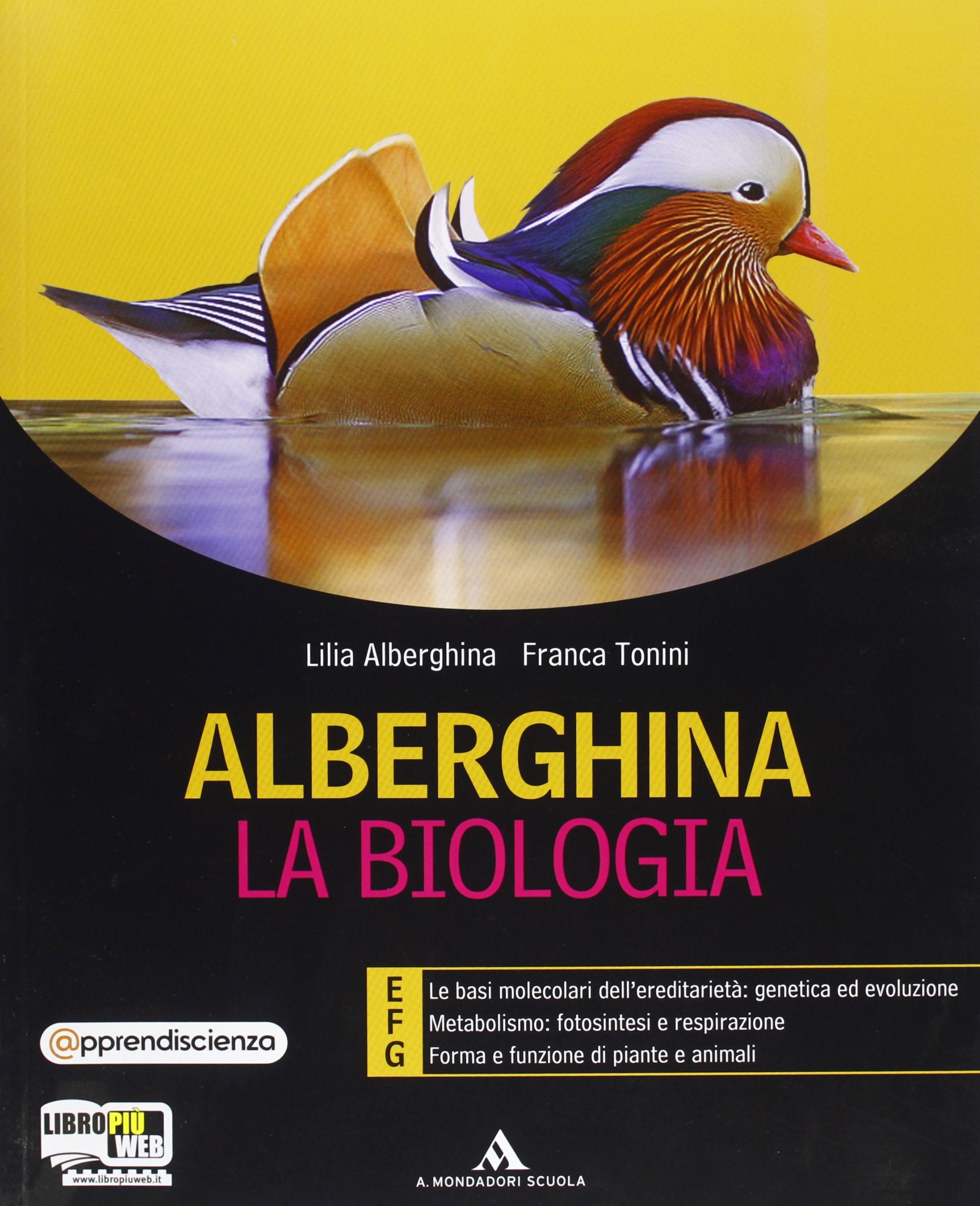 Alberghina. La biologia. Vol. E-F-G. Per i Licei e gli Ist. magistrali. Con espansione online (Vol. 3) book