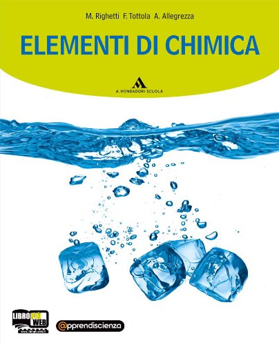 Elementi di chimica. Per le Scuole superiori. Con espansione online book