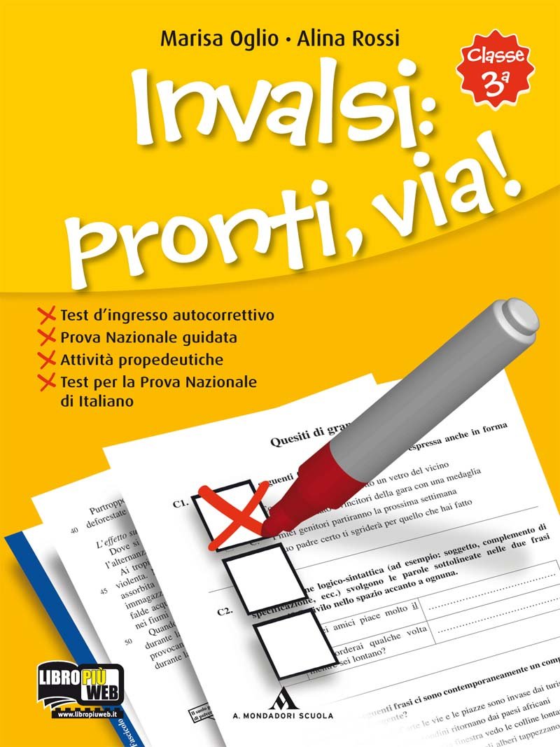Test: pronti via. Per prepararsi alla prova nazionale d'italiano. Per la Scuola media. Con espansione online book