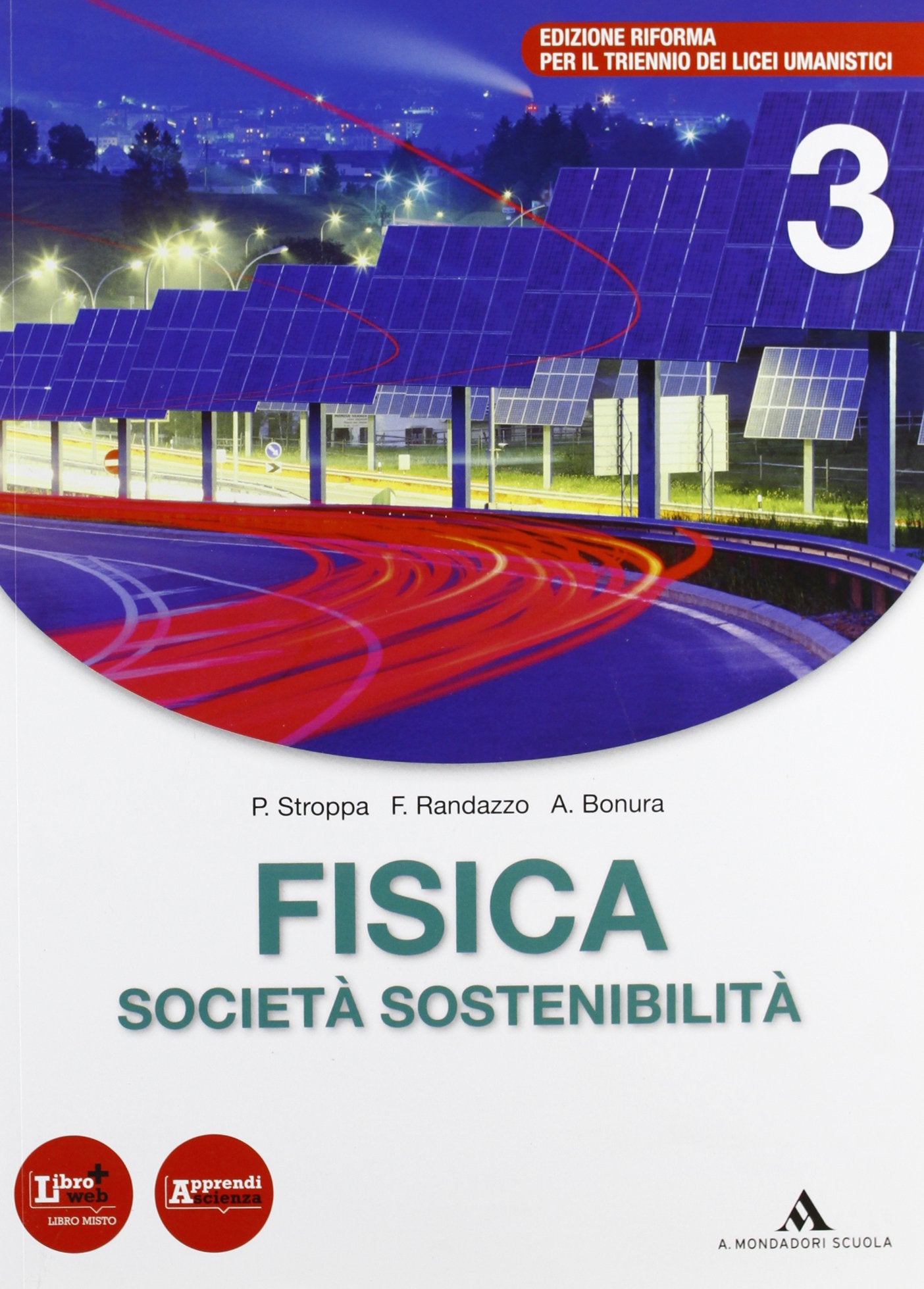 Fisica, società, sostenibilità. Per le Scuole superiori. Con espansione online (Vol. 3) book