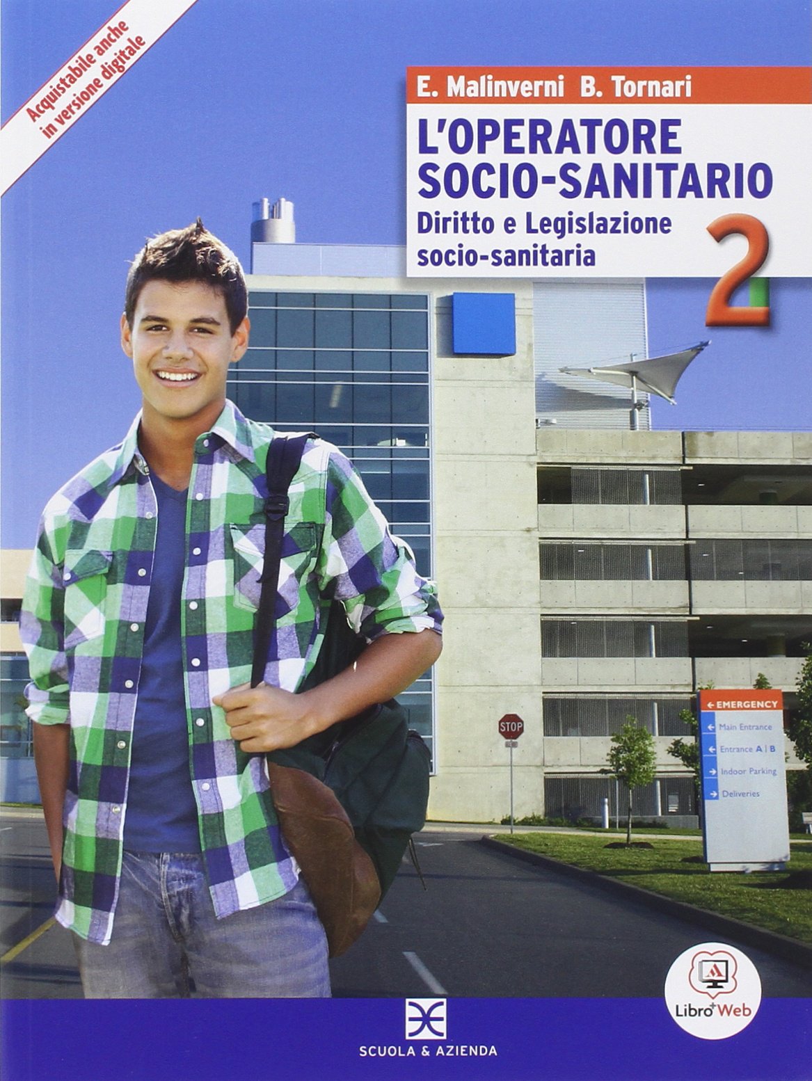 L'operatore socio-sanitario. Per gli Ist. professionali. Con e-book. Con espansione online book