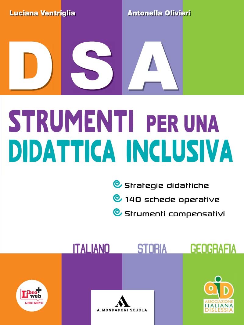 DSA. Strumenti per una didattica inclusiva. Per la Scuola media. Con espansione online book