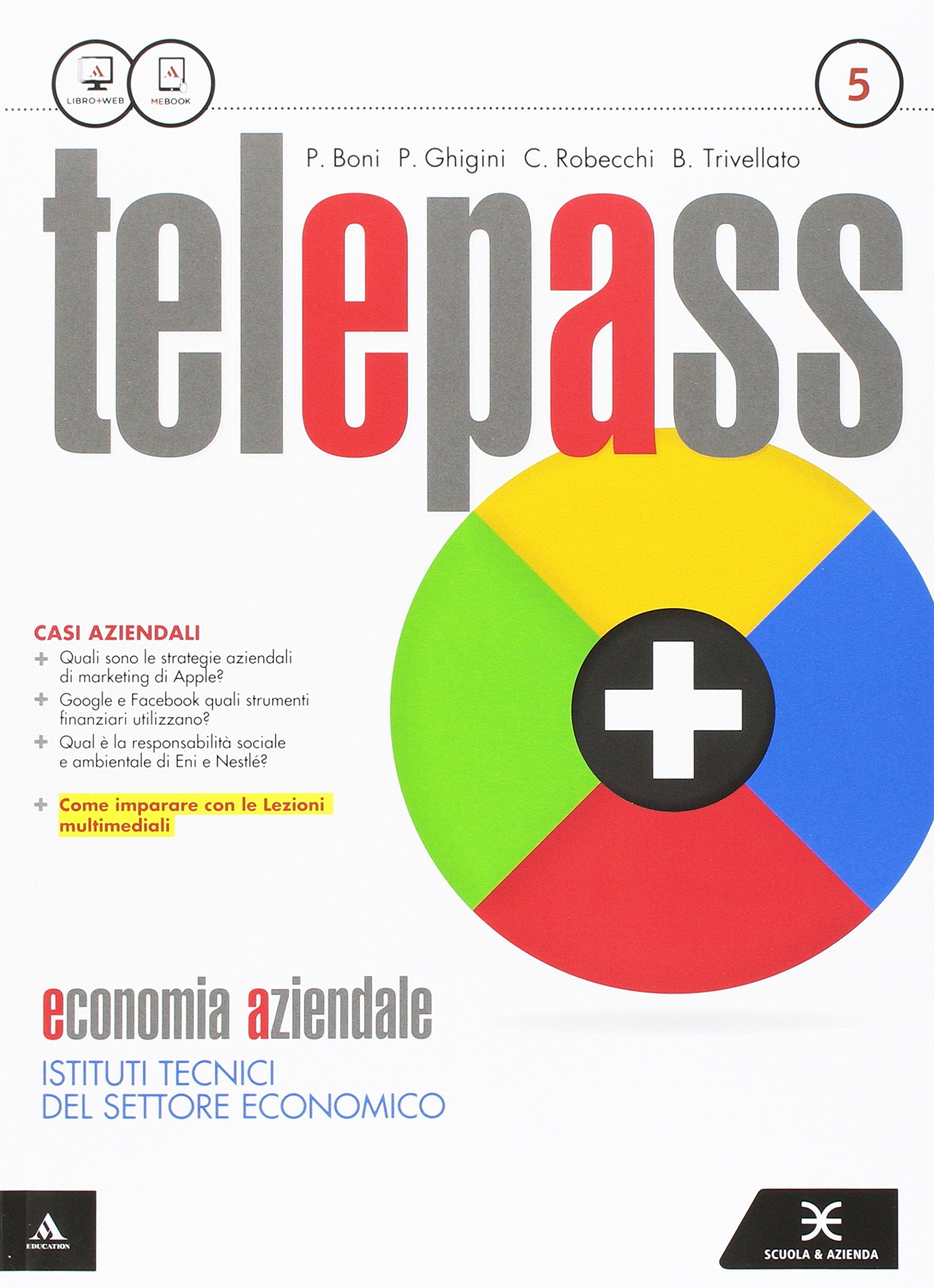 Telepass +. Ediz. riforma. Per le Scuole superiori. Con e-book. Con espansione online (Vol. 3) Professional & Reference Books