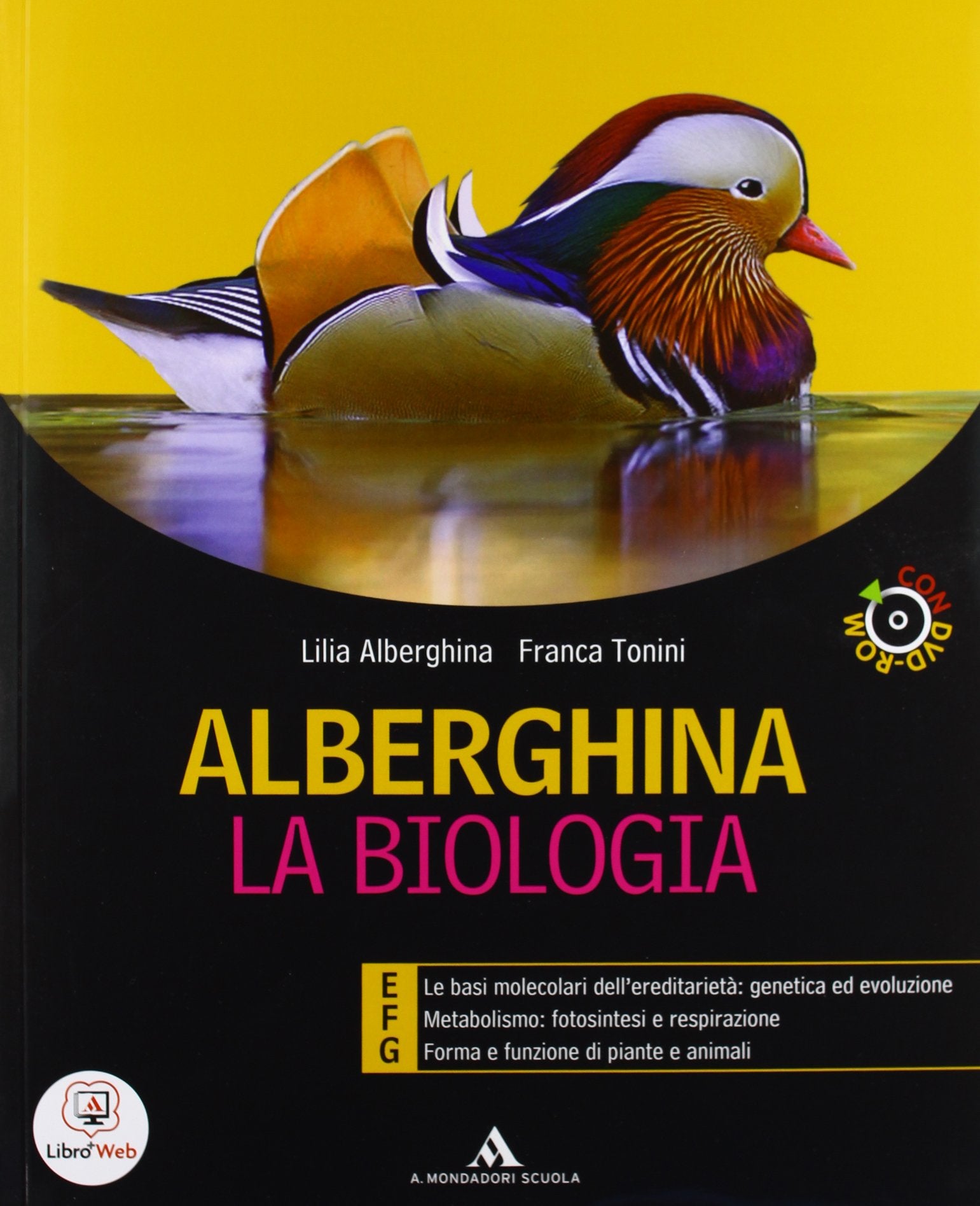 Alberghina. La biologia. Vol. E-F-G. Per i Licei e gli Ist. magistrali. Con DVD. Con espansione online book