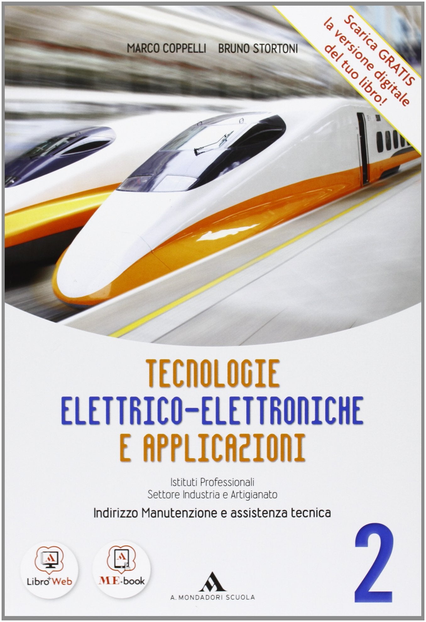 Tecnologie elettrico-elettroniche e applicazioni. Per gli Ist. professionali per l'industria e l'artigianato. Con CD-ROM. Con espansione online (Vol. 2) book