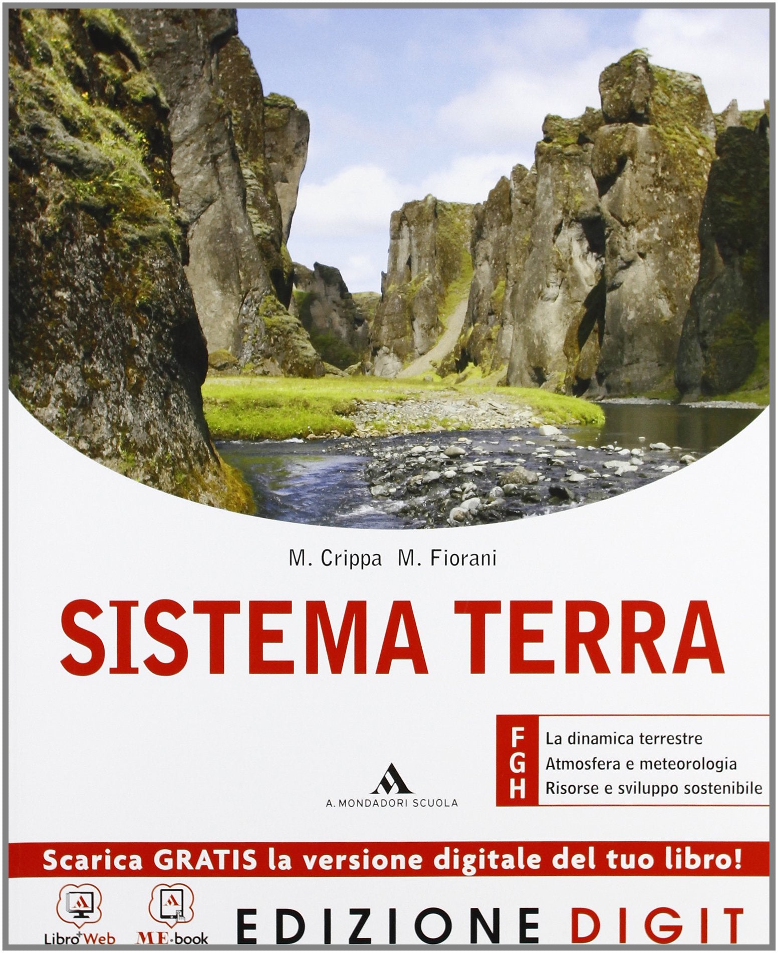 Sistema terra. Vol. F-G-H. Per i Licei e gli Ist. magistrali. Con espansione online book