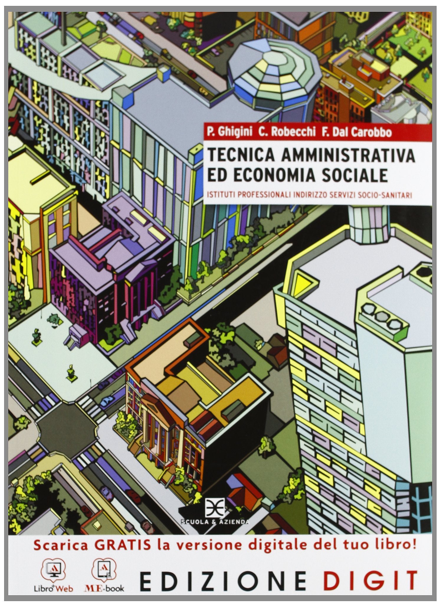 Tecnica amministrativa ed economia sociale. Per gli Ist. professionali. Con espansione online Non-fiction