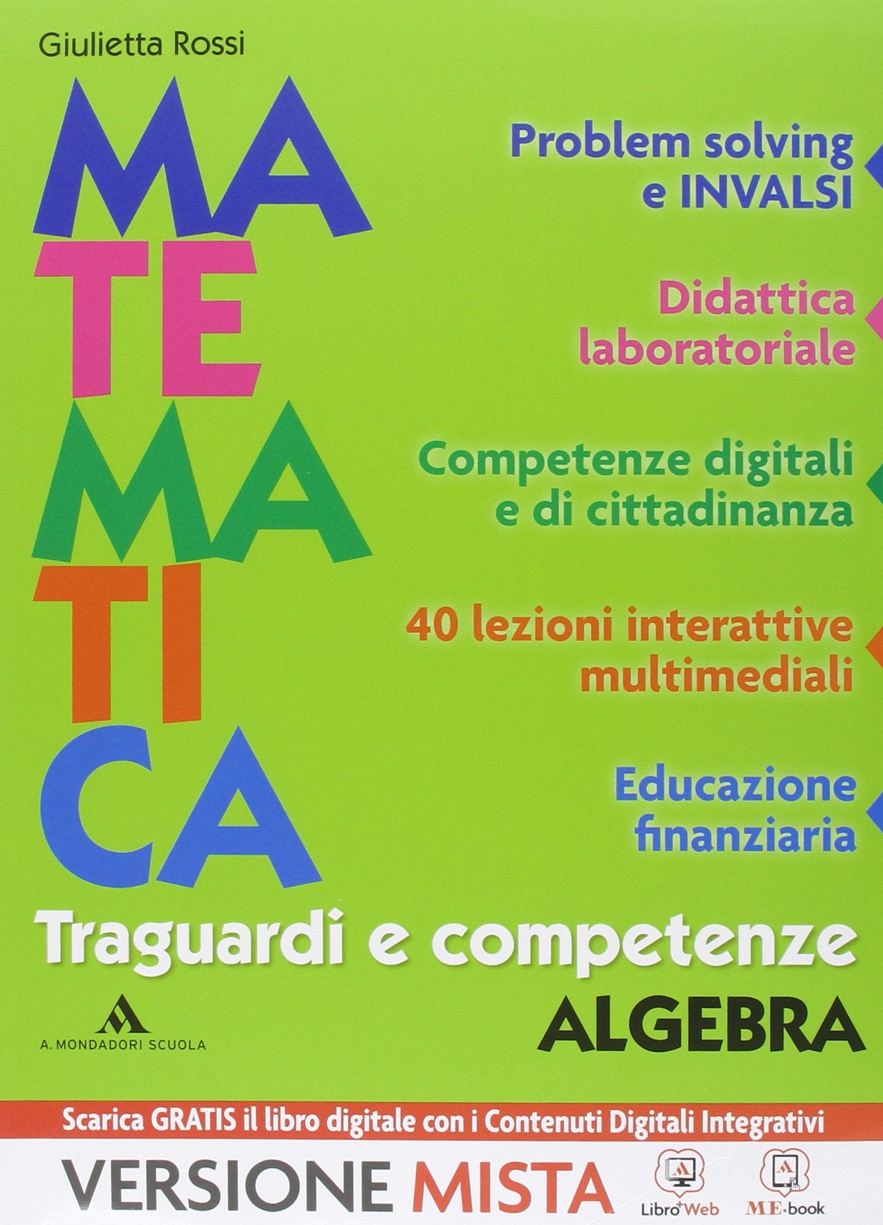 Traguardi e competenze. Per la Scuola media. Con e-book. Con espansione online. Algebra-Geometria (Vol. 3) Professional & Reference Books