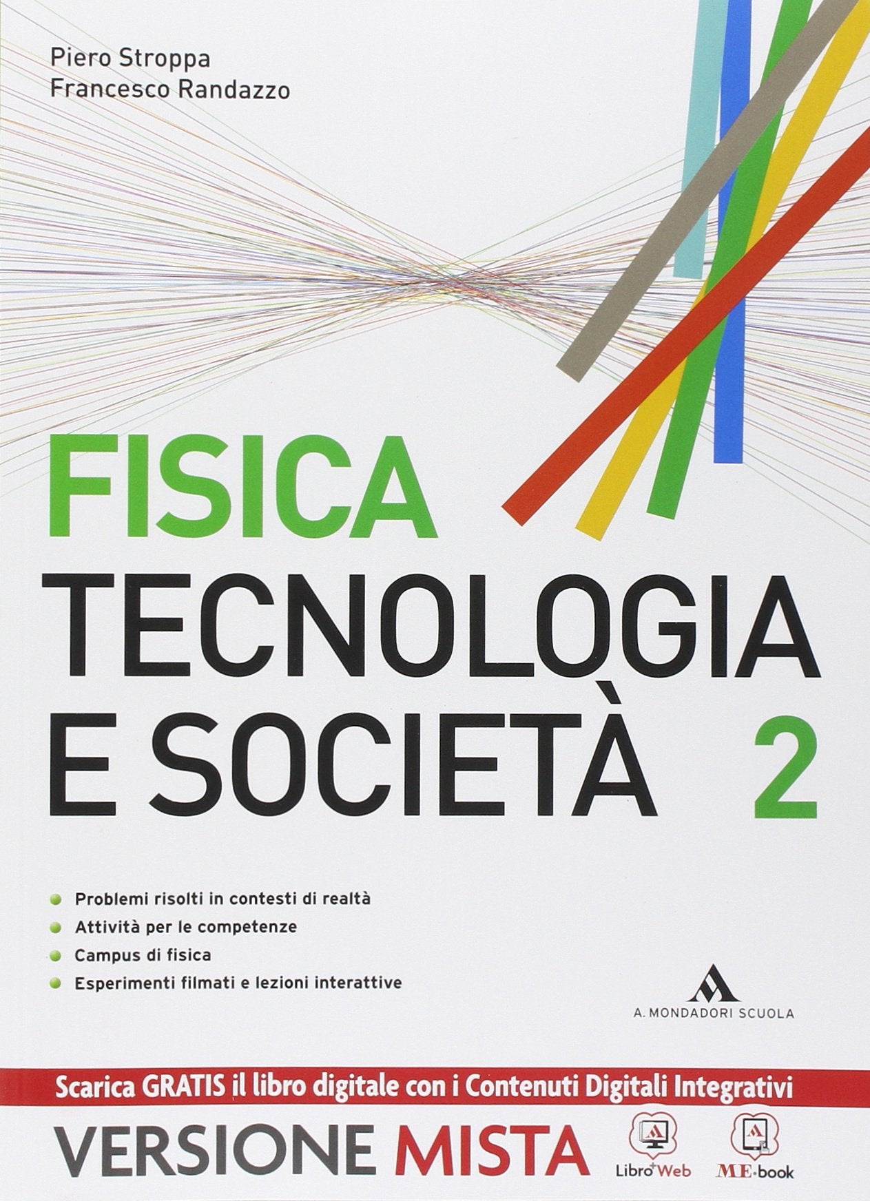 Fisica. Tecnologia e società. Per gli Ist. tecnici e professionali. Con e-book. Con espansione online (Vol. 2) Natural Sciences