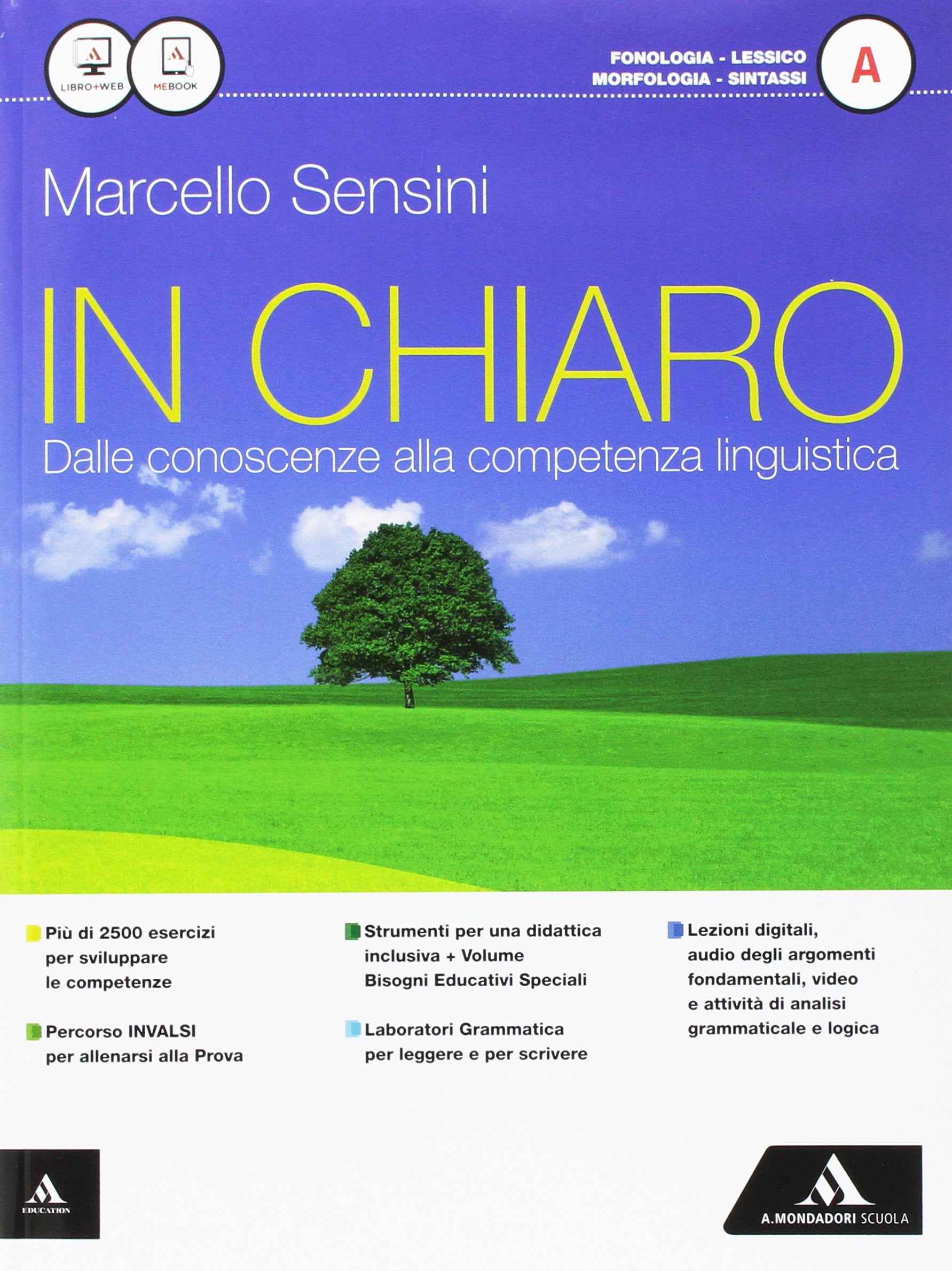 In chiaro. Vol. A-Quaderno operativo. Per la Scuola media. Con e-book. Con espansione online book
