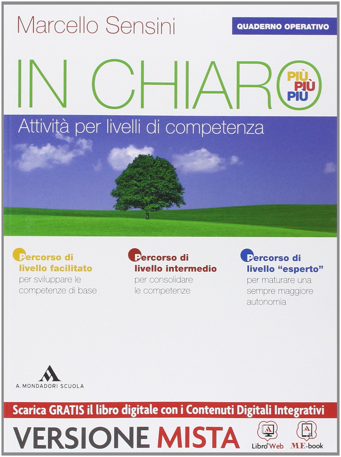In chiaro. Quaderno operativo. Per la Scuola media. Con e-book. Con espansione online book