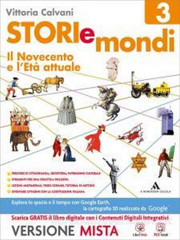 Storiemondi. Per la Scuola media. Con e-book. Con espansione online. Il Novecento-Costituzione (Vol. 3) Study Guides