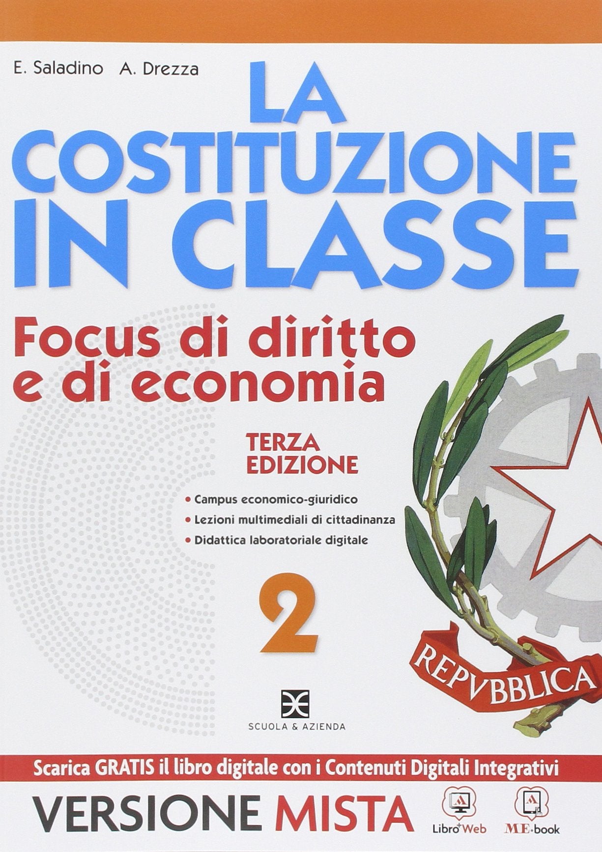La Costituzione in classe. Per le Scuole superiori. Con e-book. Con espansione online (Vol. 2) Professional & Reference Books