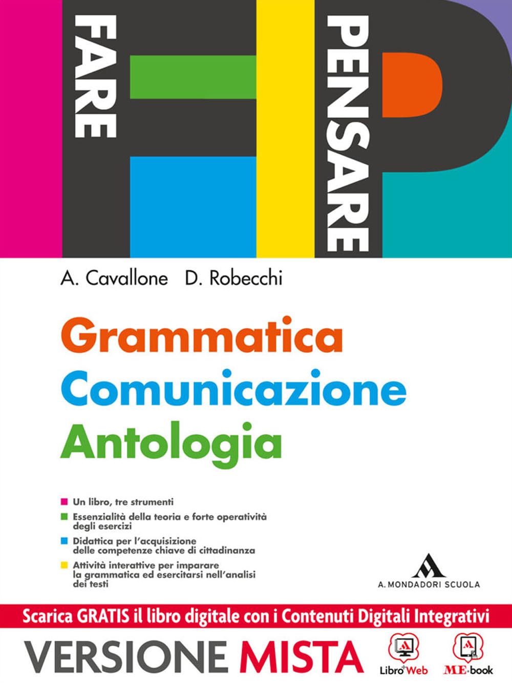 Fare pensare. Grammatica comunicazione antologia. Per gli Ist. Tecnici e professionali. Con e-book. Con espansione online book