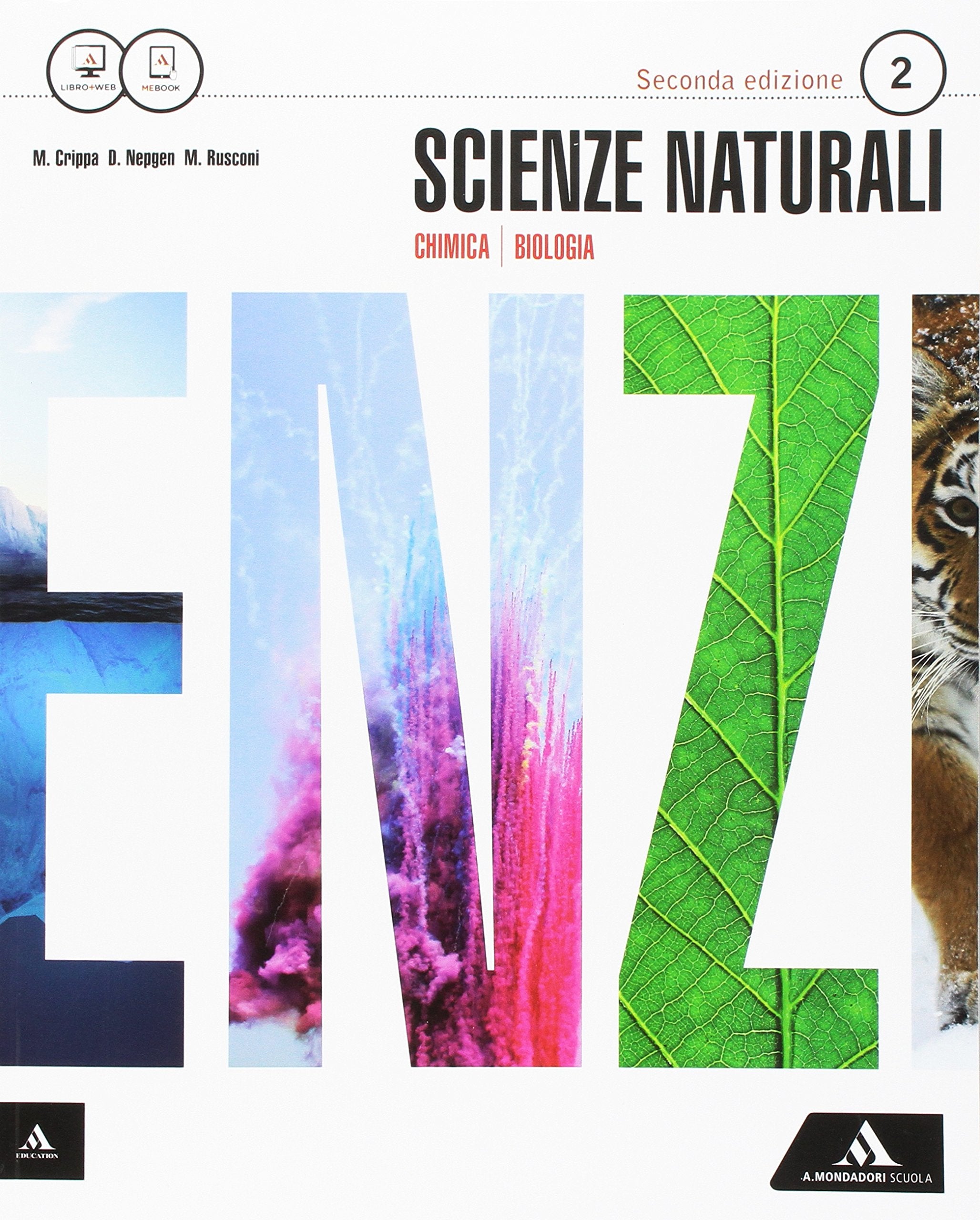 Scienze naturali. Per i Licei. Con e-book. Con espansione online (Vol. 2) Non-fiction