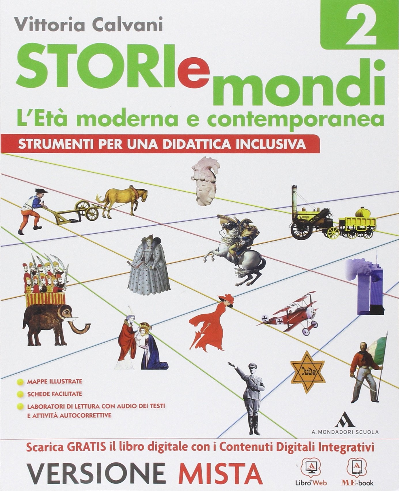 Storiemondi. Strumenti per una didattica inclusiva. Per la Scuola media. Con e-book. Con espansione online (Vol. 2) Professional & Reference Books