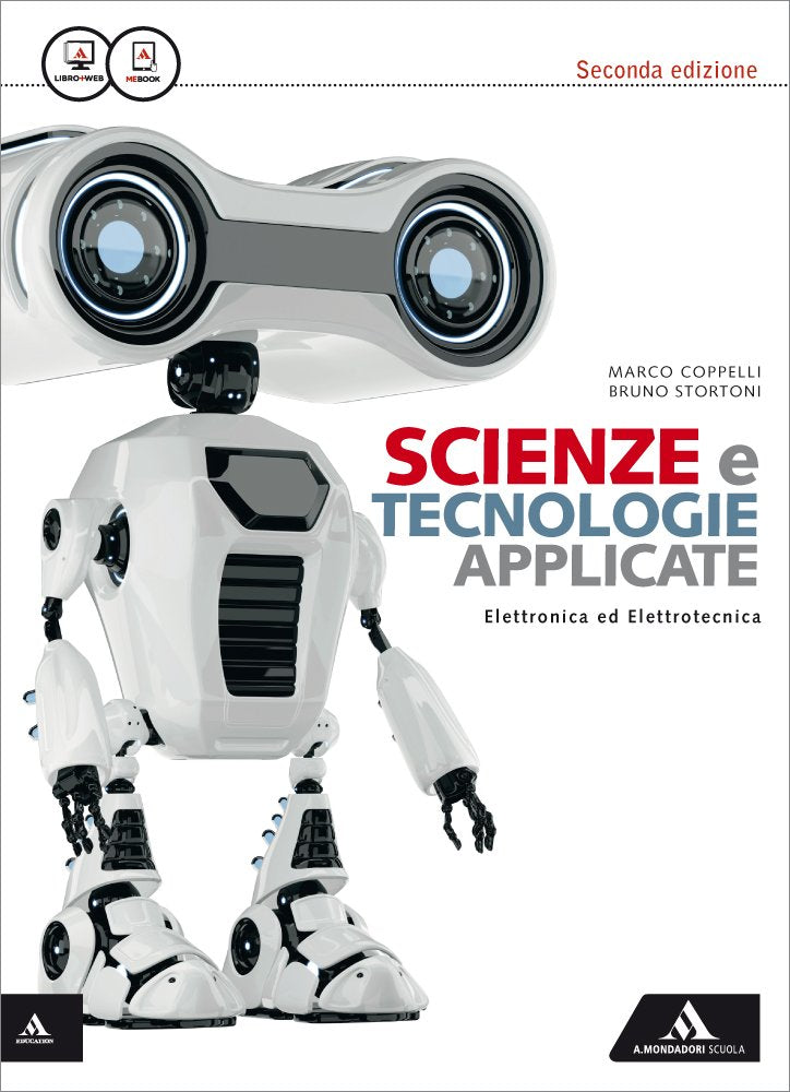 Scienza e tecnologie applicate. Eletronica ed elettrotecnica. Per le Scuole superiori. Con e-book. Con espansione online Professional & Reference Books